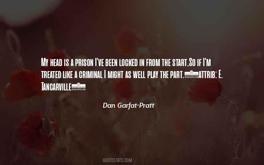 Mind Is A Prison Quotes #1649483