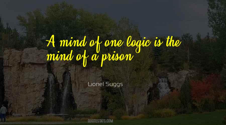 Mind Is A Prison Quotes #219734