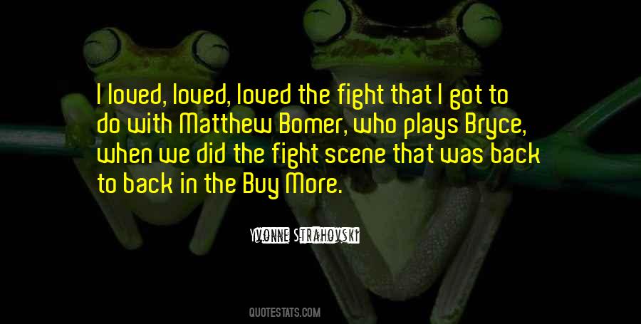 Quotes About Play Fighting #573979