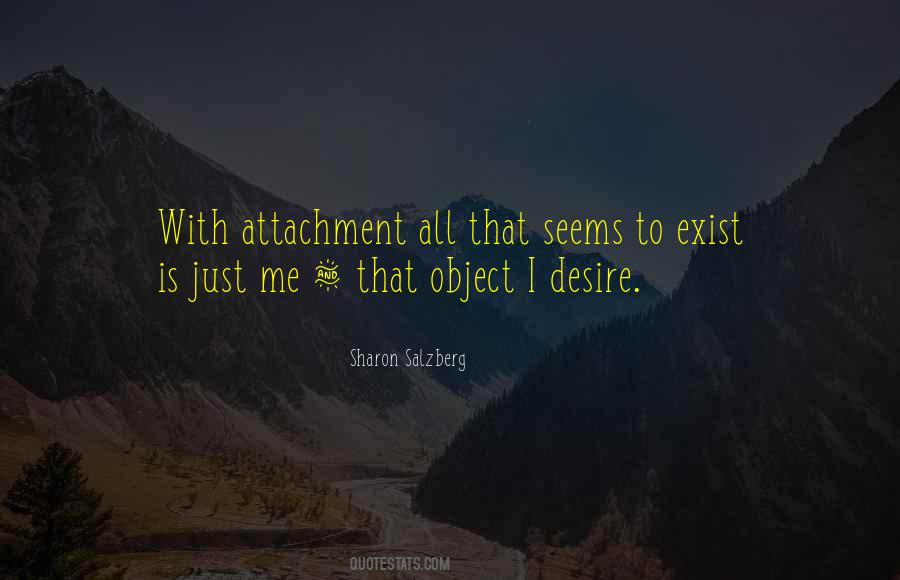 Quotes About Attachment Buddhism #1177838