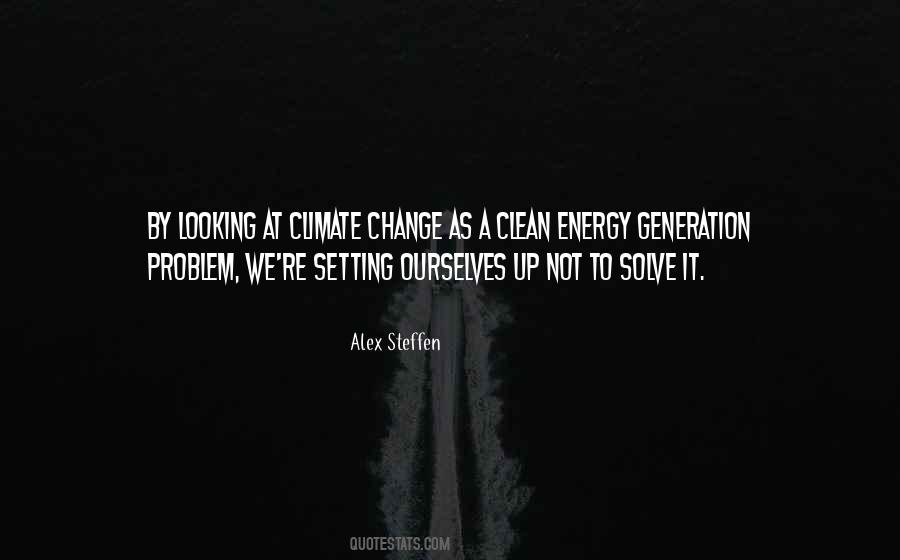 Quotes About Clean Energy #1309585