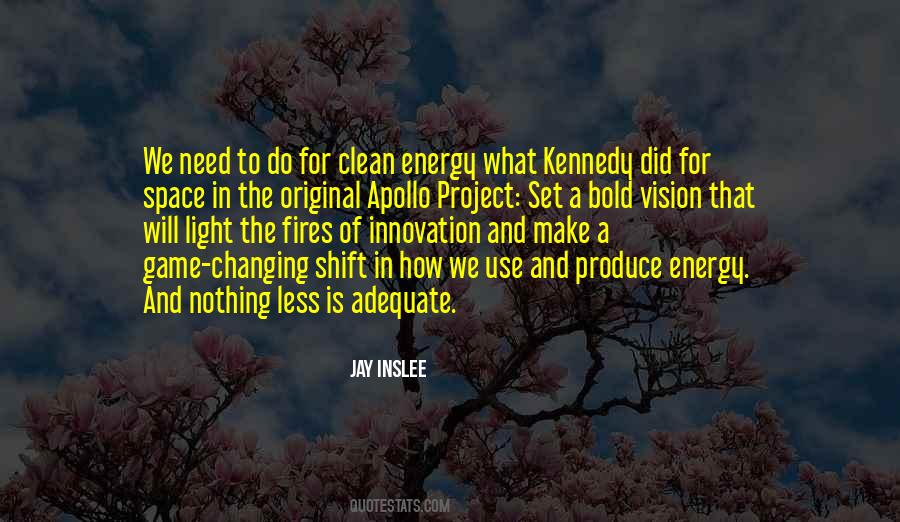 Quotes About Clean Energy #1841614