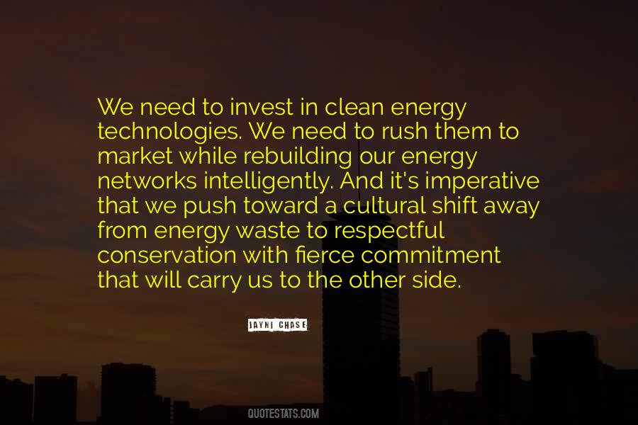 Quotes About Clean Energy #214756