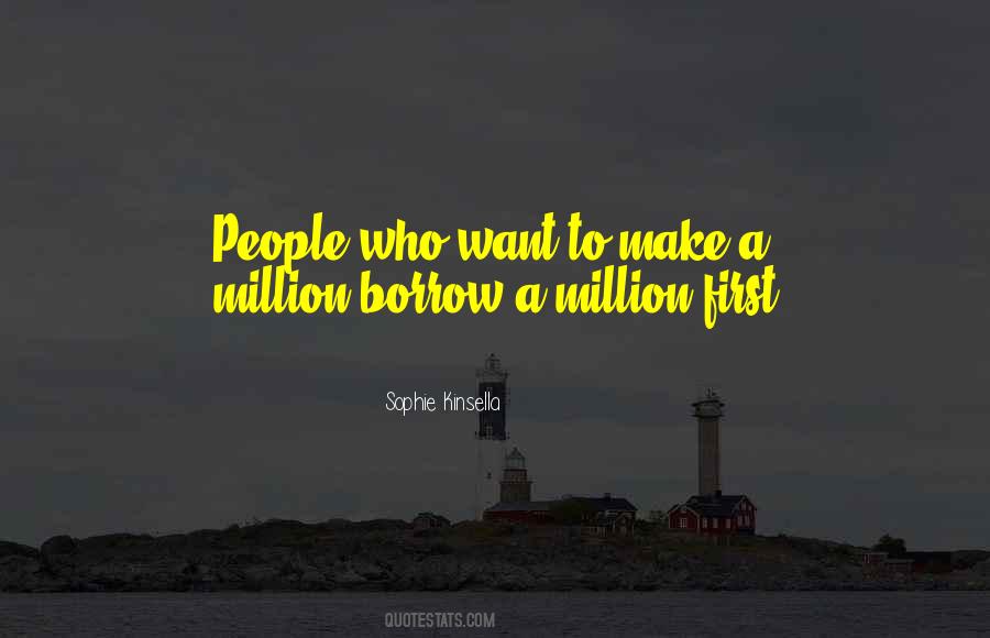 Make Money First Quotes #746586