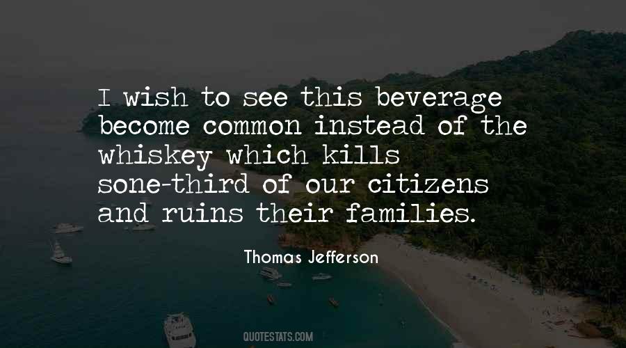 Quotes About Whiskey And Beer #1776403