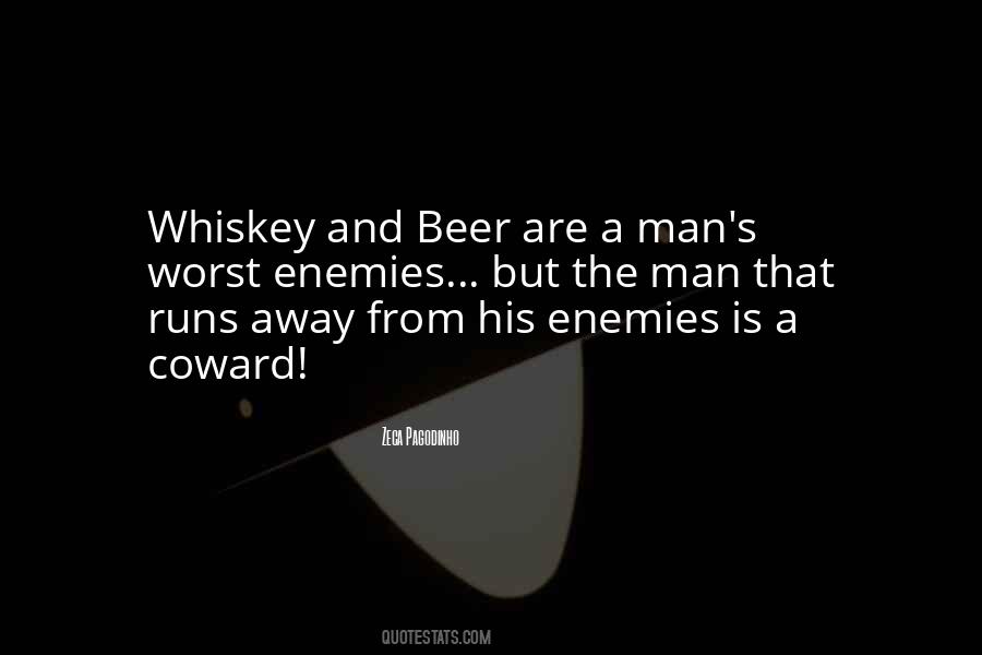 Quotes About Whiskey And Beer #585715