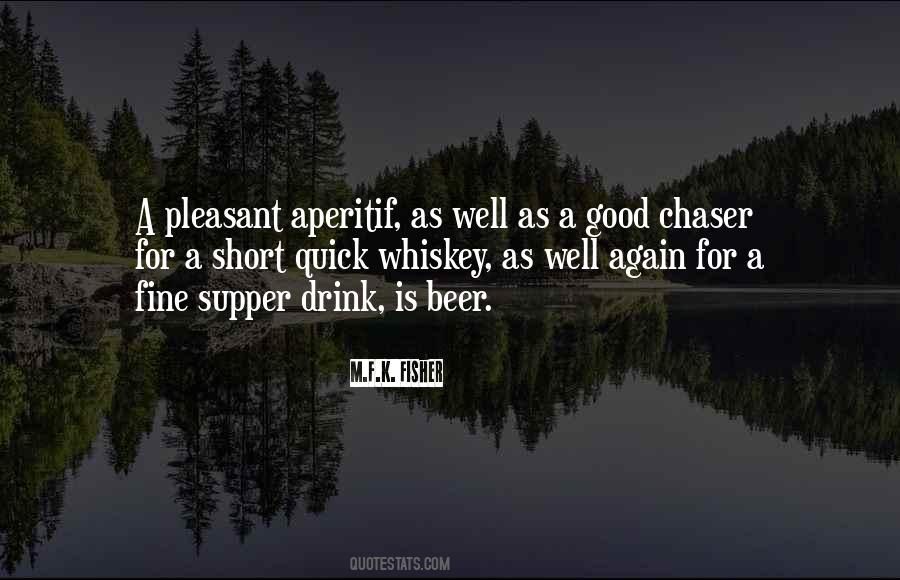 Quotes About Whiskey And Beer #85637