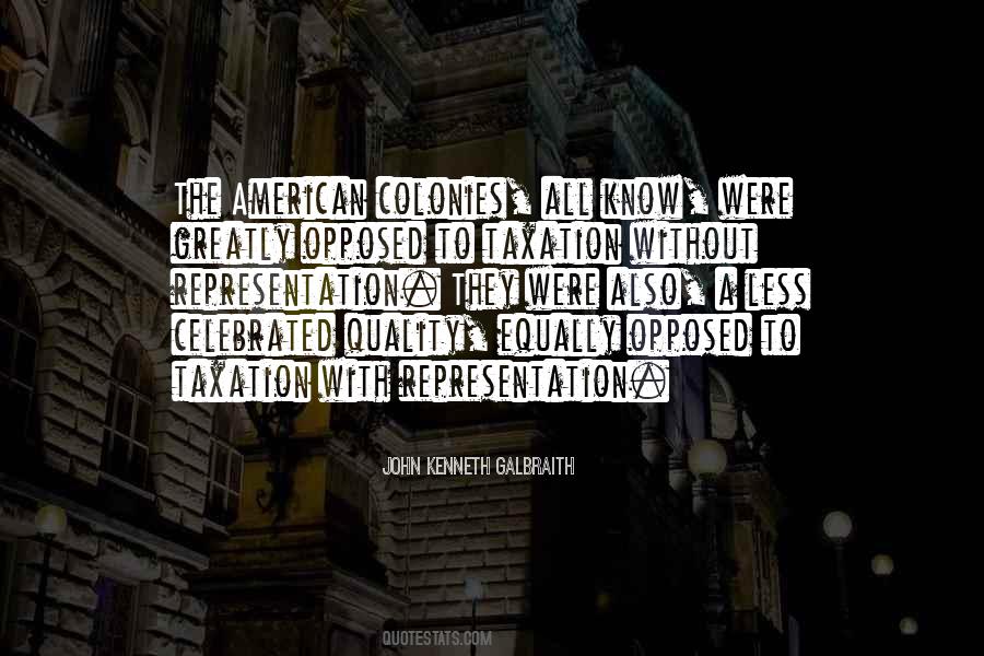 Quotes About No Taxation Without Representation #980614