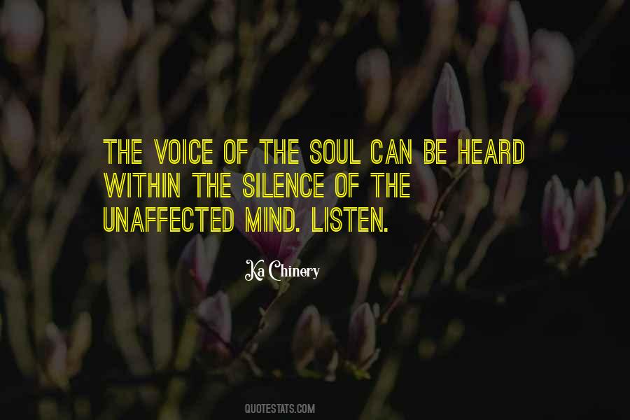 Voice Of Listening Quotes #617578