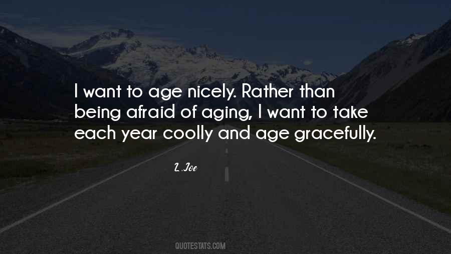 Quotes About Aging Gracefully #300974