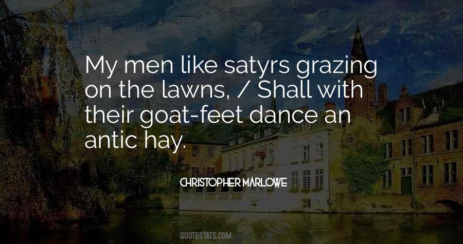 Quotes About Satyrs #1046630