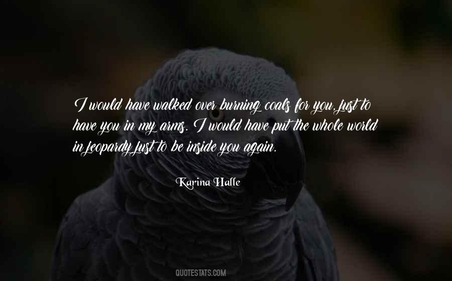 Quotes About The World Burning #1249207