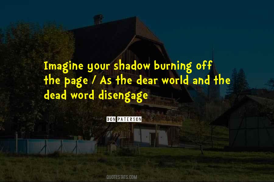 Quotes About The World Burning #1356108