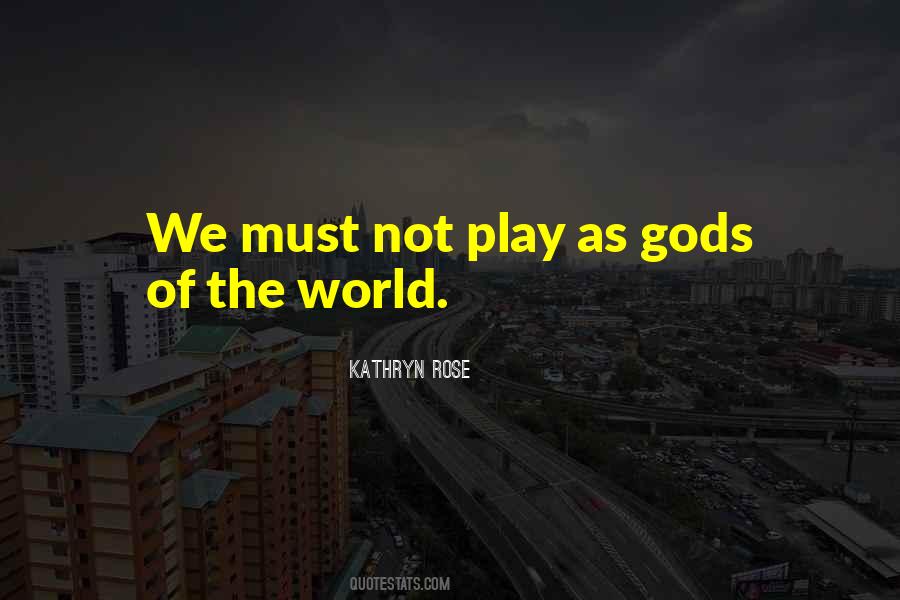 Quotes About The World Burning #1609968