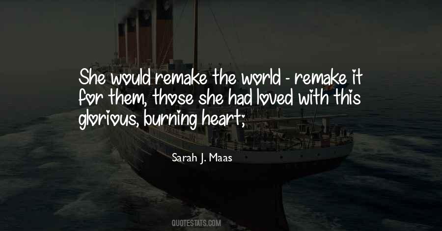 Quotes About The World Burning #394277