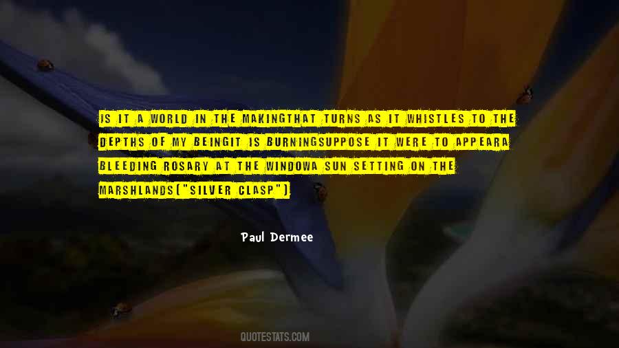 Quotes About The World Burning #481634