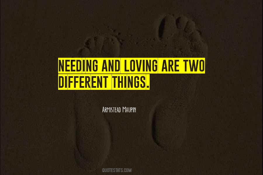 Quotes About Two Different Things #1146560