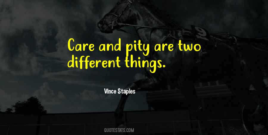 Quotes About Two Different Things #412100