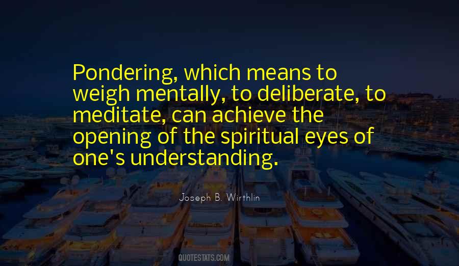 Spiritual Eyes Quotes #1321094