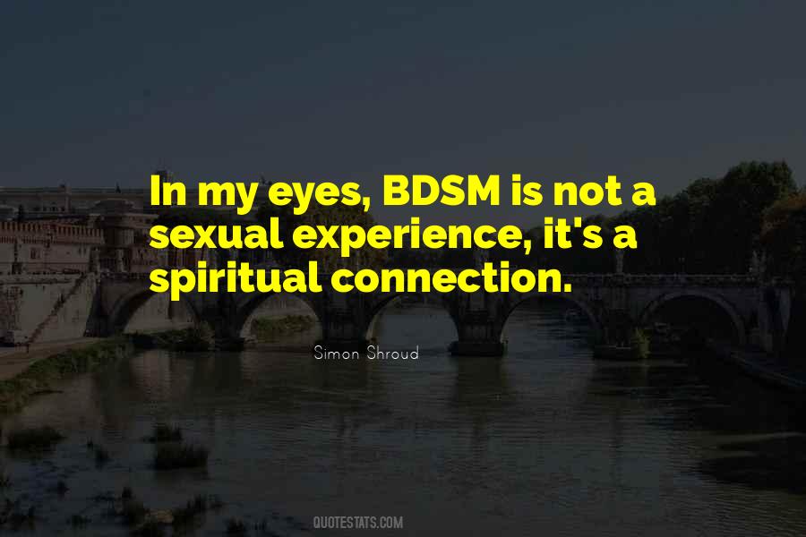 Spiritual Eyes Quotes #886832