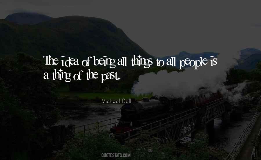 Quotes About Things Of The Past #103028