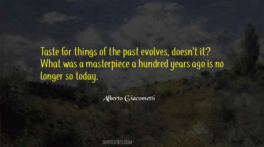 Quotes About Things Of The Past #924019