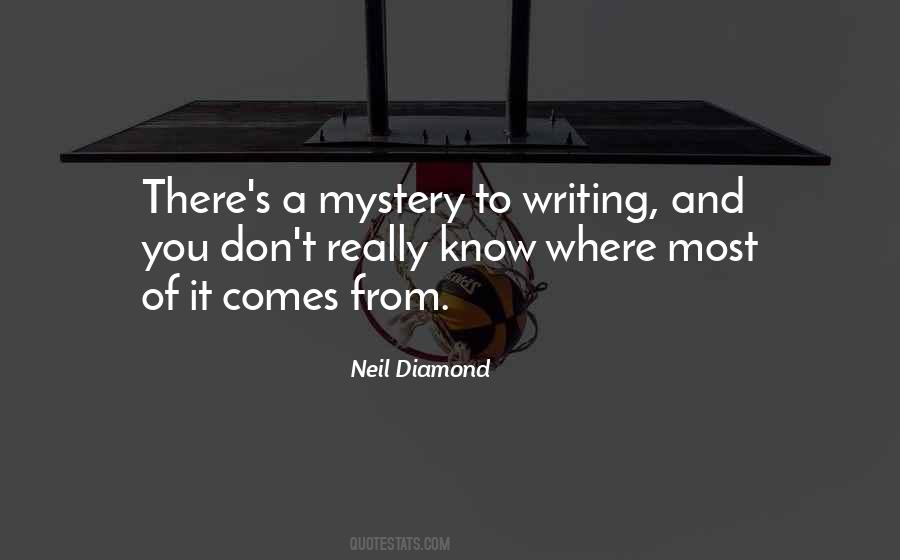 Quotes About Mystery Writing #1403175