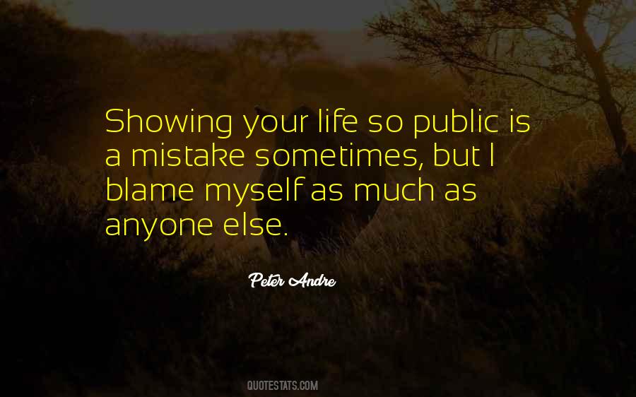 Life Blame Quotes #373559