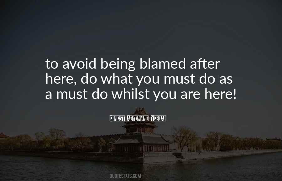 Life Blame Quotes #611432