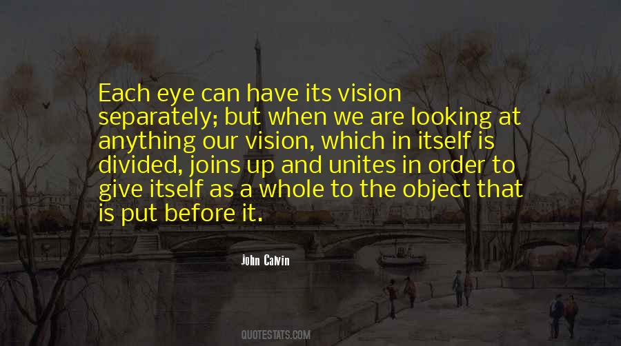 Vision Which Quotes #1555748