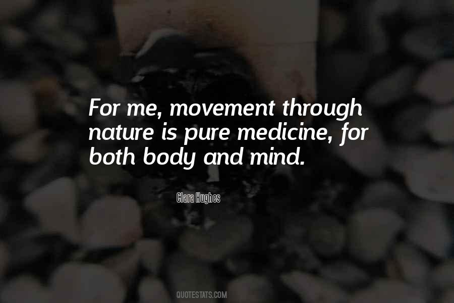 Quotes About Movement Of The Body #643639