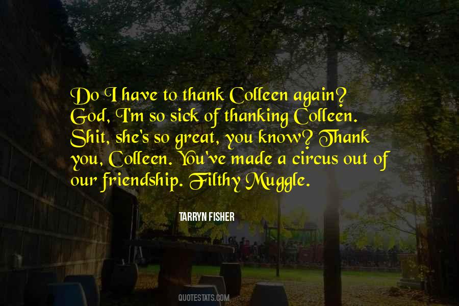 Quotes About Friendship And Thank You #1203275