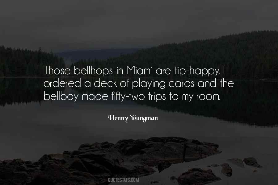 Quotes About Playing Cards #1520727