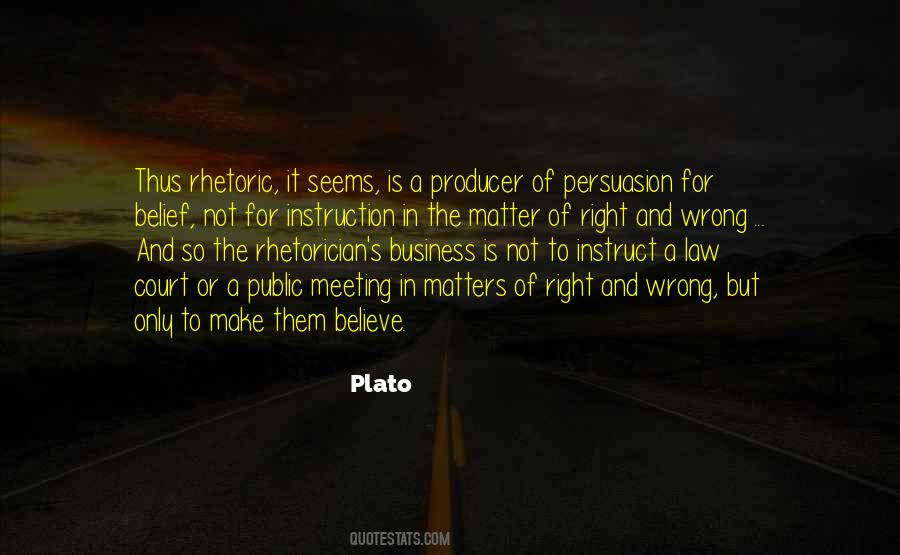 Quotes About Plato Rhetoric #92136