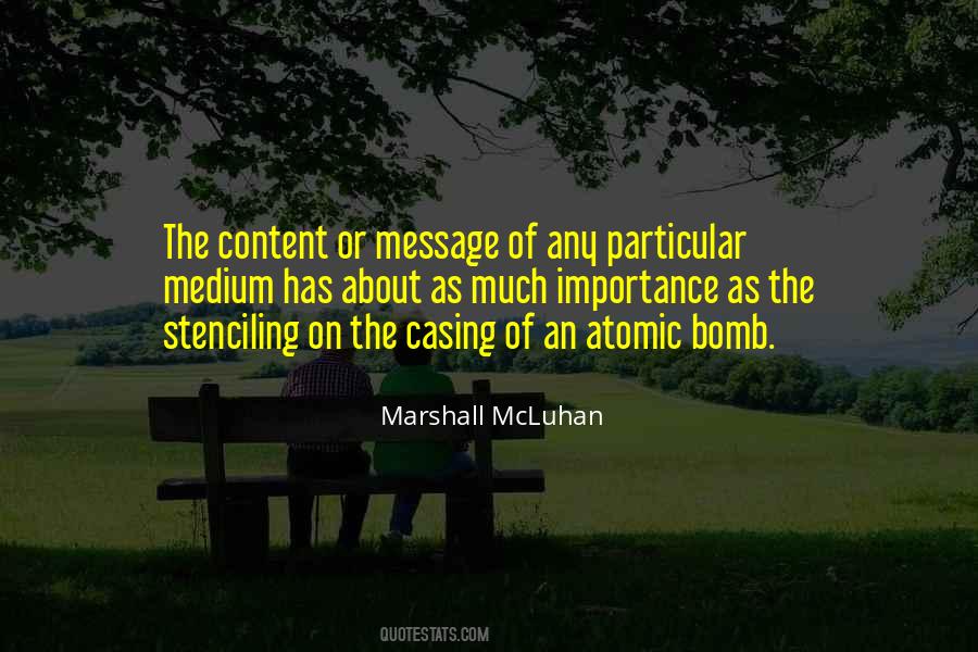 An Atomic Bomb Quotes #481917