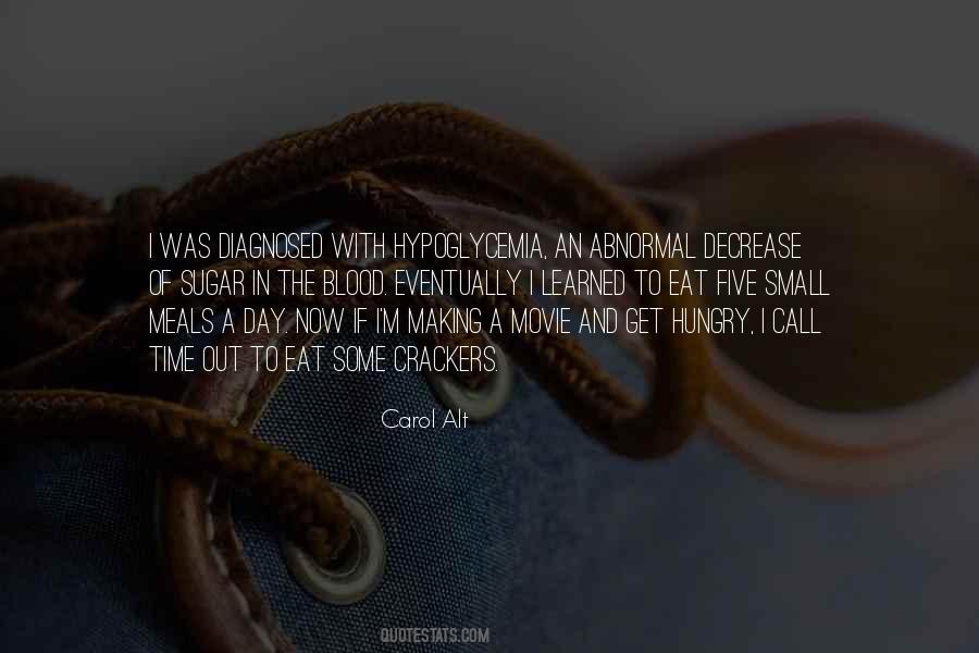 Quotes About Hypoglycemia #63175