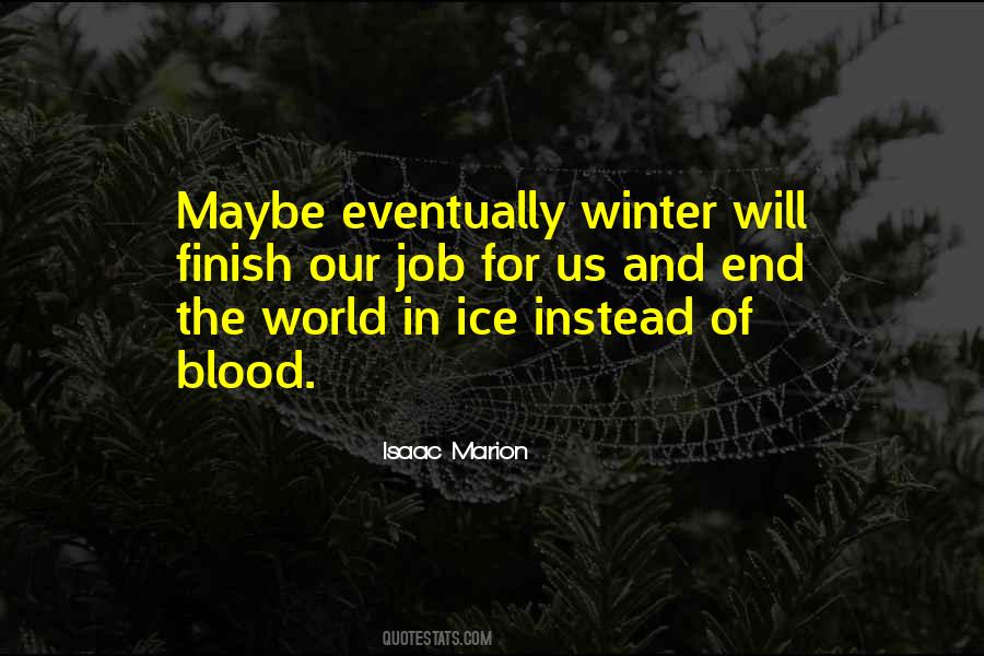 Quotes About The End Of Winter #358625
