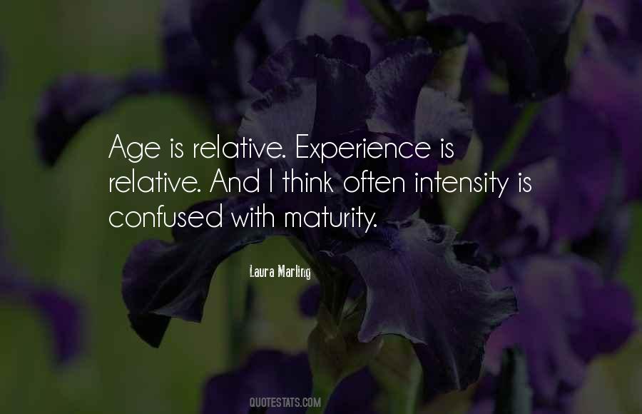 Quotes About Age And Maturity #750567