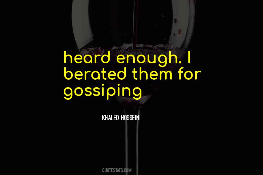 Quotes About Gossiping #1495520