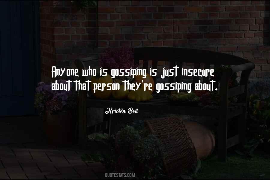 Quotes About Gossiping #1763211