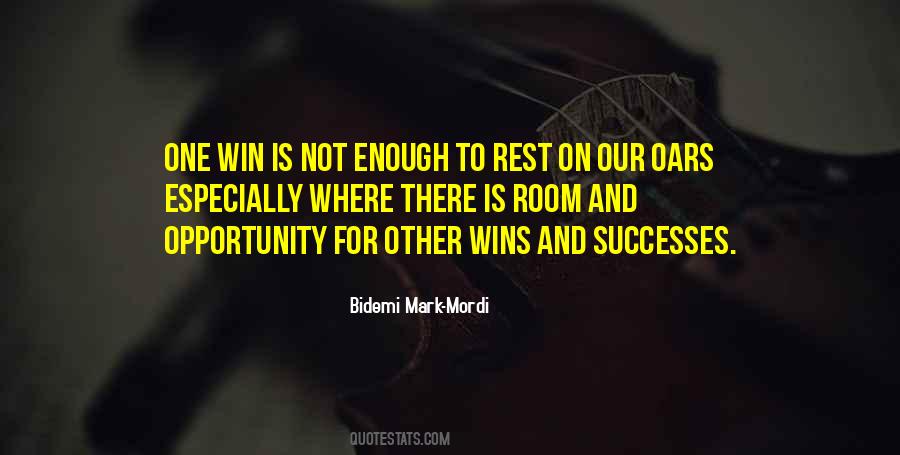 Opportunity For Success Quotes #1057556