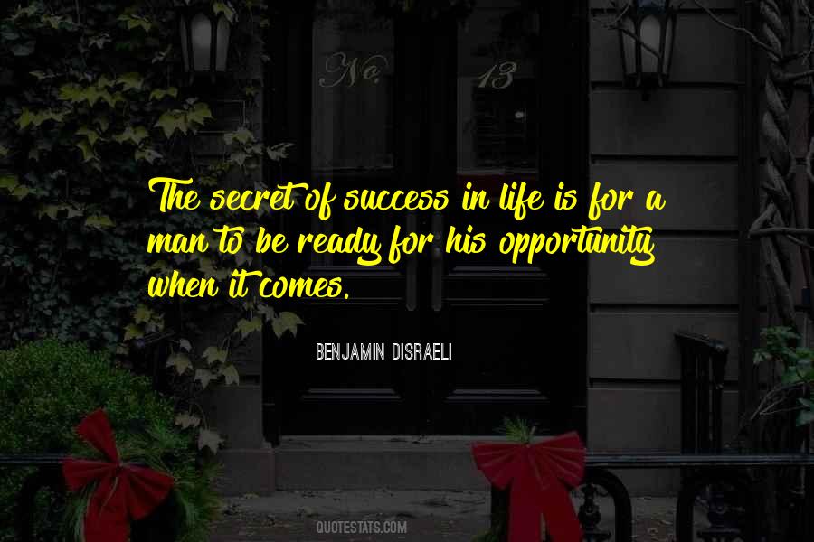 Opportunity For Success Quotes #553140