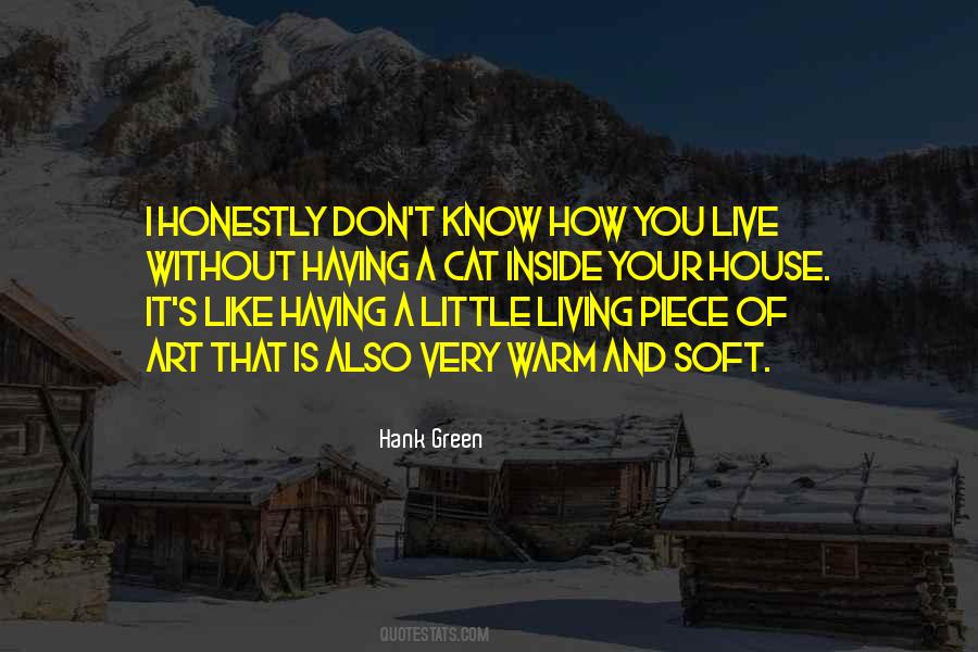 Quotes About Living Without You #426658