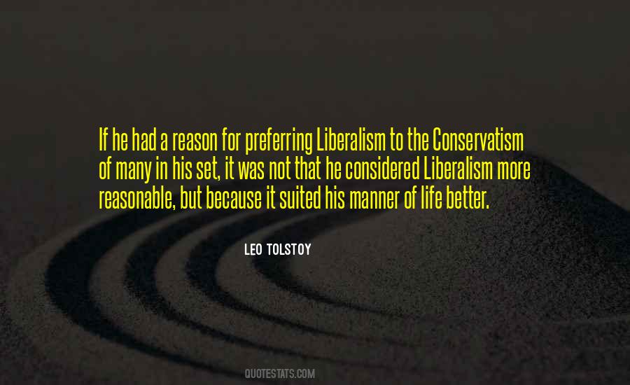 Quotes About Liberalism And Conservatism #35310