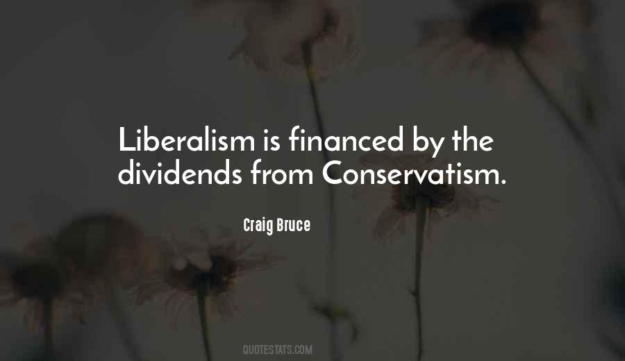 Quotes About Liberalism And Conservatism #986725