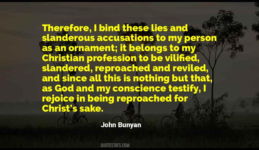Quotes About Being Vilified #196459