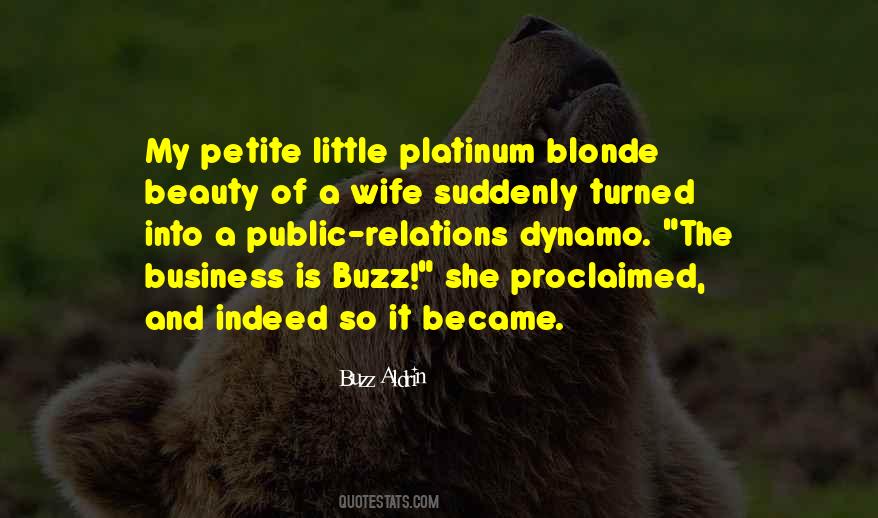 Quotes About Platinum Blonde #1093142