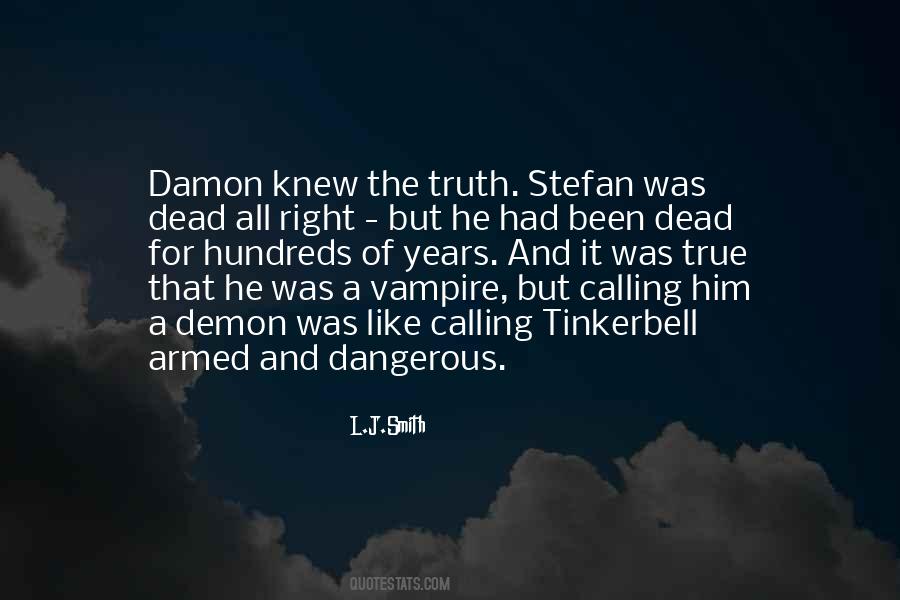 Damon And Stefan Quotes #1462776