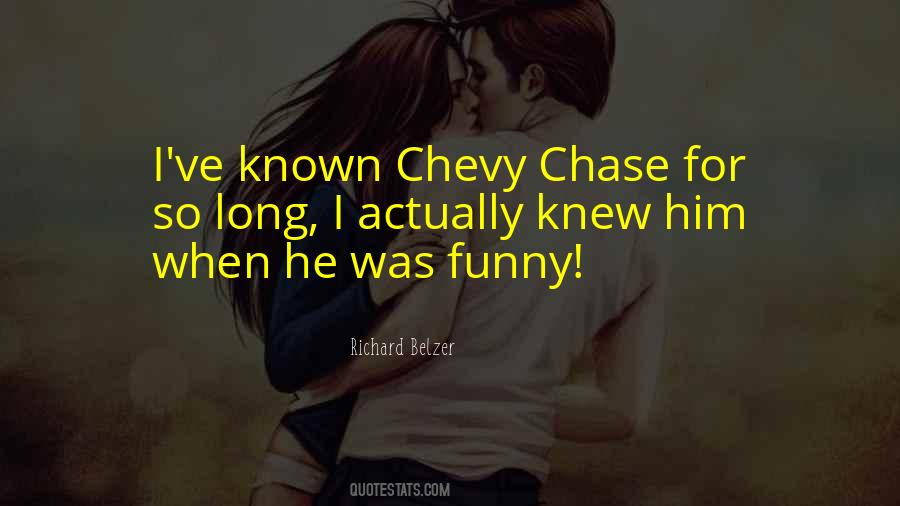 Quotes About Chevy #148823