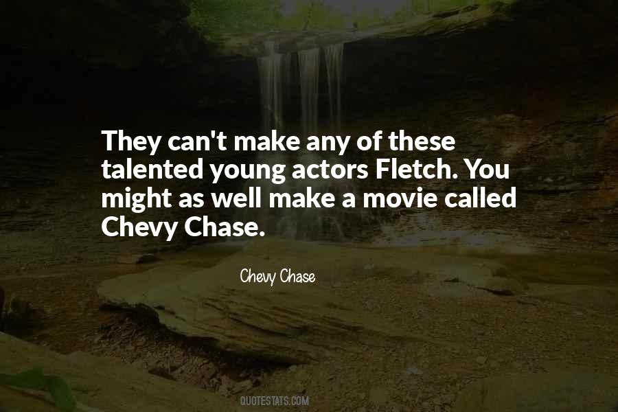 Quotes About Chevy #1833194